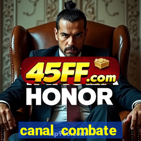 canal combate online multicanais